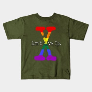 XFN ORIGINALS: DON'T GIVE UP. Kids T-Shirt